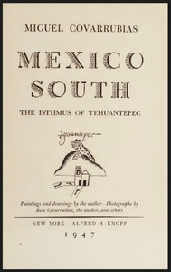 Mexico South: The Isthmus of Tehuantepec